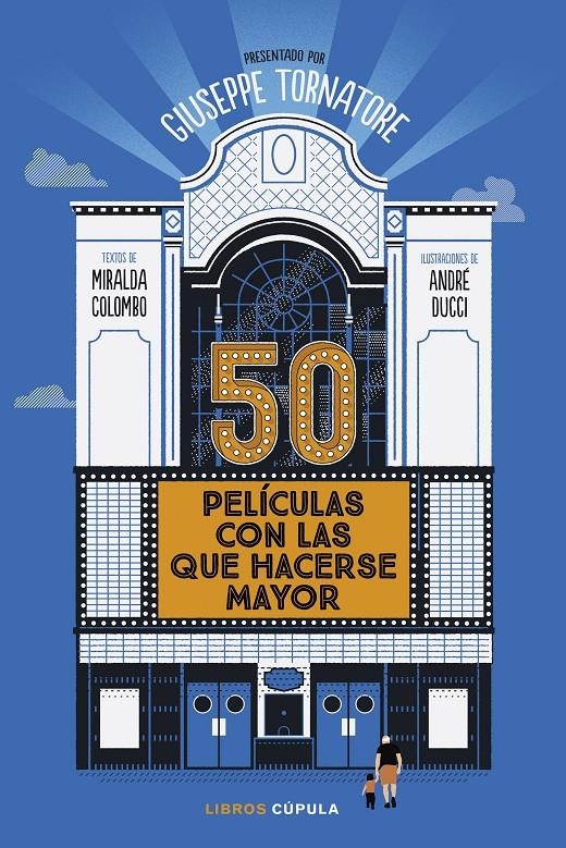 50 PELICULAS CON LAS QUE HACERSE MAYOR [CARTONE] | TORNATORE, GIUSEPPE | Akira Comics  - libreria donde comprar comics, juegos y libros online