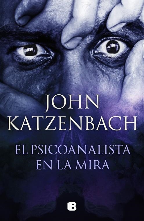 PSICOANALISTA EN LA MIRA, EL (EL PSICOANALISTA 3) [CARTONE] | KATZENBACH, JOHN | Akira Comics  - libreria donde comprar comics, juegos y libros online