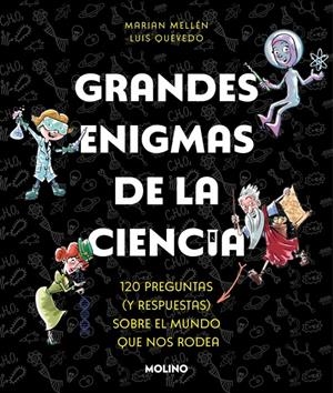 GRANDES ENIGMAS DE LA CIENCIA [RUSTICA] | MELLEN, MARIAN / QUEVEDO, LUIS | Akira Comics  - libreria donde comprar comics, juegos y libros online