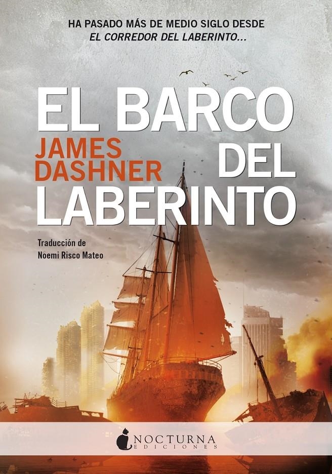 BARCO DEL LABERINTO,EL [RUSTICA] | DASHNER, JAMES | Akira Comics  - libreria donde comprar comics, juegos y libros online