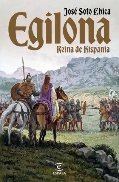 EGILONA REINA DE HISPANIA [CARTONE] | SOTO CHICA, JOSE | Akira Comics  - libreria donde comprar comics, juegos y libros online