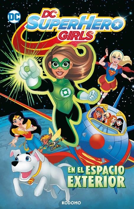 DC SUPER HERO GIRLS: EN EL ESPACIO EXTERIOR (BIBLIOTECA SUPER KODOMO) [CARTONE] | FONTANA, SHEA/AZAGRA RUEDA, BÁRBARA | Akira Comics  - libreria donde comprar comics, juegos y libros online