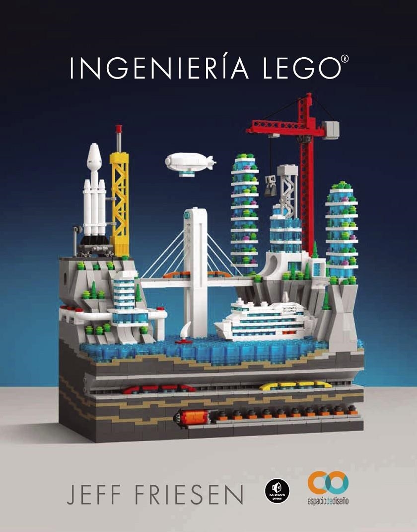 INGENIERIA LEGO [RUSTICA] | FRIESEN, JEFF | Akira Comics  - libreria donde comprar comics, juegos y libros online