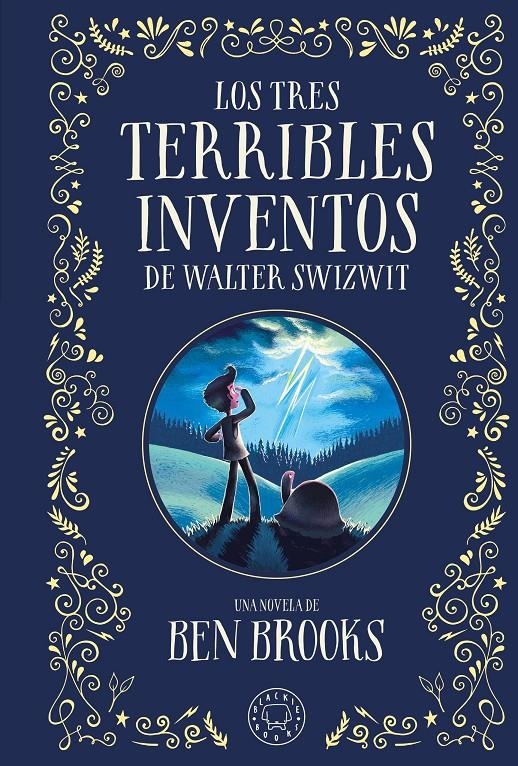 TRES TERRIBLES INVENTOS DE WALTER SWIZWIT, LOS [CARTONE] | BROOKS, BEN | Akira Comics  - libreria donde comprar comics, juegos y libros online