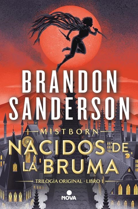 MISTBORN: NACIDOS DE LA BRUMA (NACIDOS DE LA BRUMA 1) [RUSTICA] | SANDERSON, BRANDON | Akira Comics  - libreria donde comprar comics, juegos y libros online