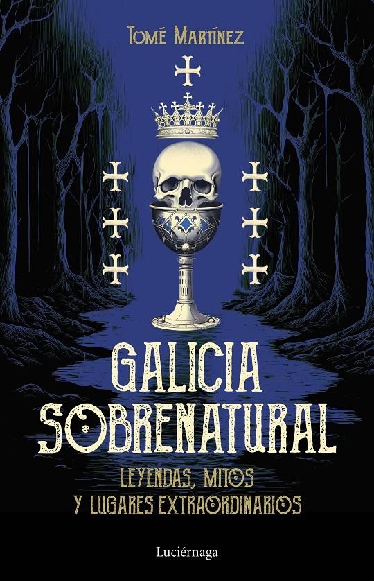 GALICIA SOBRENATURAL [RUSTICA] | MARTINEZ, TOME | Akira Comics  - libreria donde comprar comics, juegos y libros online