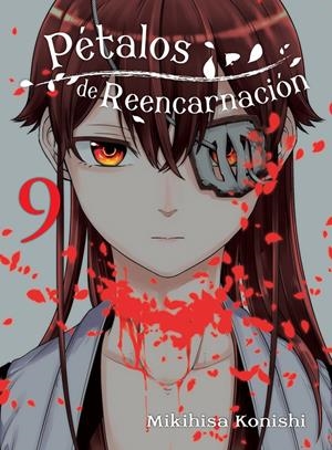 PETALOS DE REENCARNACION VOL.09 [RUSTICA] | KONISHI, MIKIHISA | Akira Comics  - libreria donde comprar comics, juegos y libros online