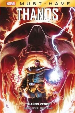 MARVEL MUST-HAVE: THANOS VENCE [CARTONE] | CATES, DONNY | Akira Comics  - libreria donde comprar comics, juegos y libros online