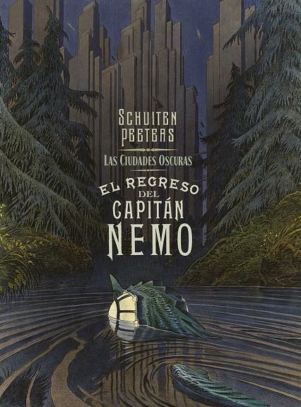 LAS CIUDADES OSCURAS: EL REGRESO DEL CAPITAN NEMO [CARTONE] | PEETERS / SCHUITEN | Akira Comics  - libreria donde comprar comics, juegos y libros online