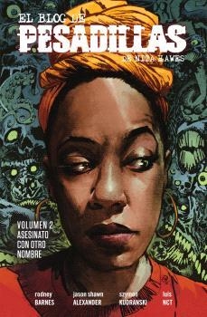 BLOG DE PESADILLAS DE NITA HAWES VOL.02: ASESINATO CON OTRO NOMBRE [RUSTICA] | Akira Comics  - libreria donde comprar comics, juegos y libros online