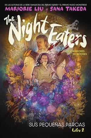 THE NIGHT EATERS (DEVORADORES DE NOCHE) VOL.2: SUS PEQUEÑAS PARCAS [CARTONE] | LIU, MARJORIE / TAKEDA, SANA | Akira Comics  - libreria donde comprar comics, juegos y libros online