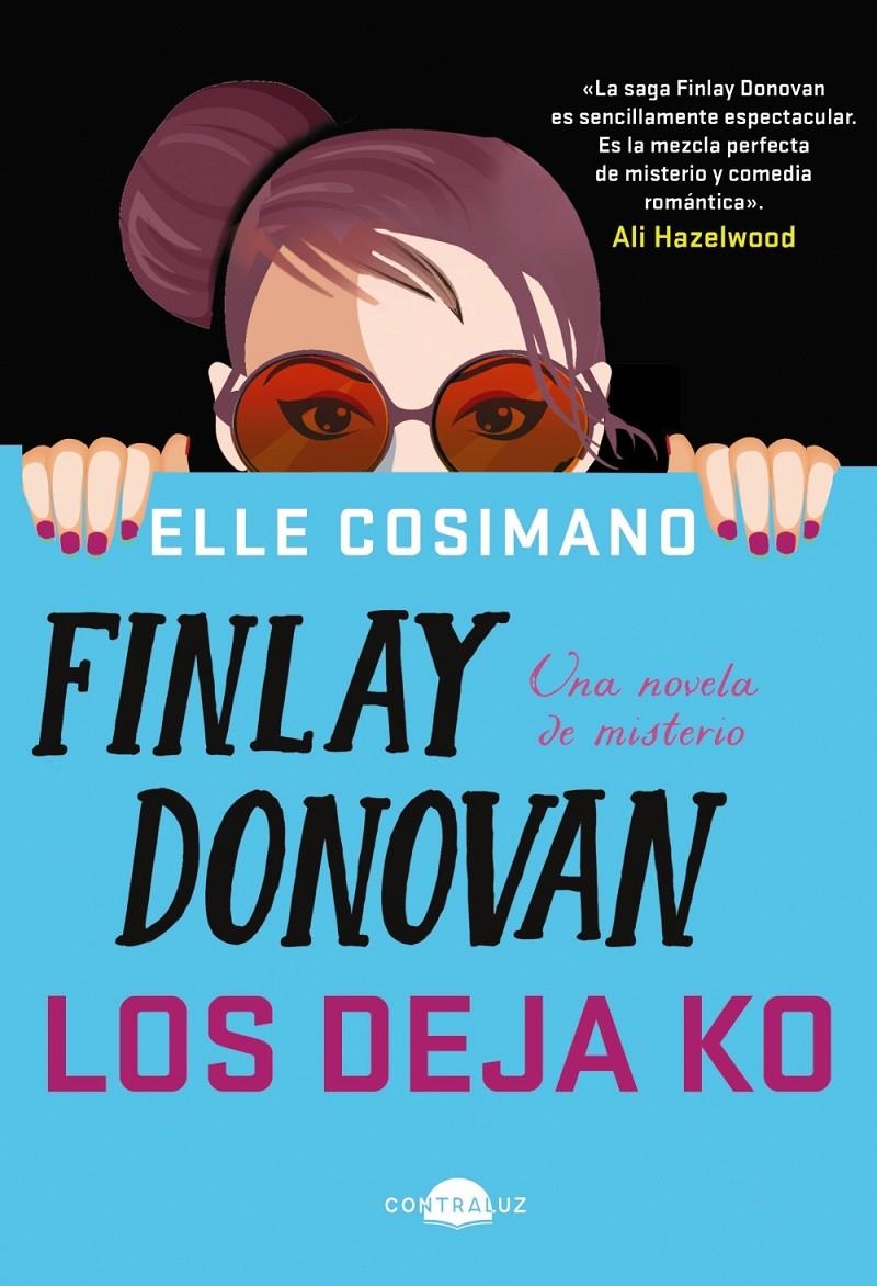 FINLAY DONOVAN LOS DEJA KO [RUSTICA] | COSIMANO, ELLE | Akira Comics  - libreria donde comprar comics, juegos y libros online