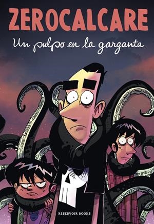 ZEROCALCARE VOL.6: UN PULPO EN LA GARGANTA [RUSTICA] | ZEROCALCARE | Akira Comics  - libreria donde comprar comics, juegos y libros online