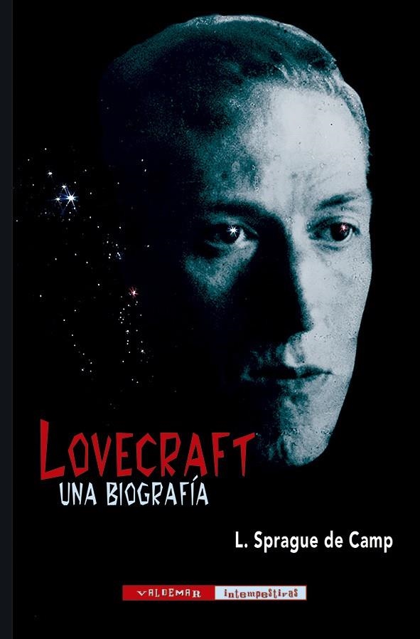 LOVECRAFT: UNA BIOGRAFIA [CARTONE] | DE CAMP, L. SPRAGUE | Akira Comics  - libreria donde comprar comics, juegos y libros online