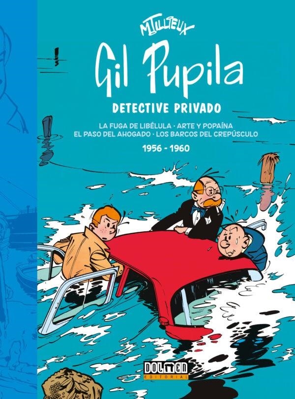 GIL PUPILA DETECTIVE PRIVADO VOL.01: 1956-1960 [CARTONE]    | TILLIEUX, MAURICE | Akira Comics  - libreria donde comprar comics, juegos y libros online