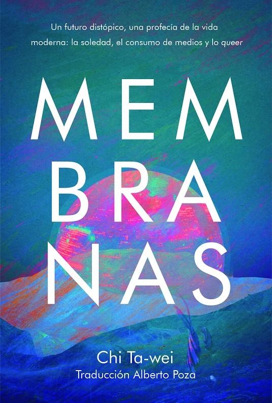 MEMBRANAS [RUSTICA] | TA-WEI, CHI | Akira Comics  - libreria donde comprar comics, juegos y libros online