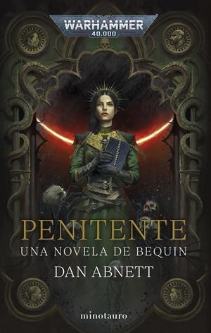 WARHAMMER 40.000: PENITENTE (BEQUIN Nº2) [RUSTICA] | ABNETT, DAN | Akira Comics  - libreria donde comprar comics, juegos y libros online