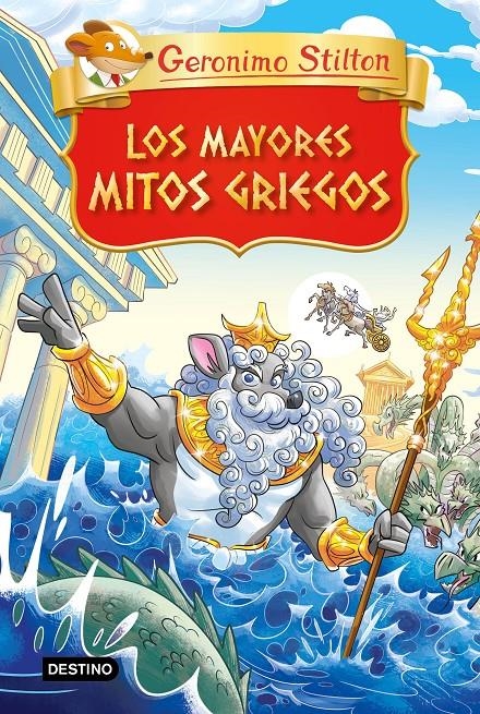 GERONIMO STILTON: LOS MAYORES MITOS GRIEGOS [CARTONE] | STILTON, GERONIMO | Akira Comics  - libreria donde comprar comics, juegos y libros online