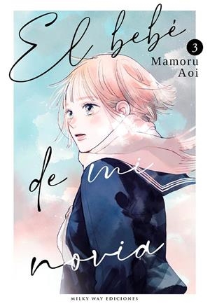 BEBE DE MI NOVIA, EL Nº03 [RUSTICA] | AOI, MAMORU | Akira Comics  - libreria donde comprar comics, juegos y libros online