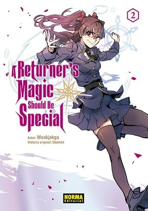 A RETURNER'S MAGIC SHOULD BE SPECIAL Nº02 [RUSTICA] | WOOKJAKGA / USONAN | Akira Comics  - libreria donde comprar comics, juegos y libros online