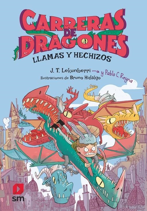 CARRERAS DE DRAGONES 1: LLAMAS Y HECHIZOS [RUSTICA] | REYNA, PABLO C. | Akira Comics  - libreria donde comprar comics, juegos y libros online