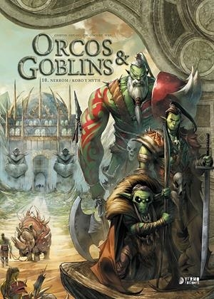 ORCOS Y GOBLINS VOL.10: NERROM / KOBO Y MITH [CARTONE] | CORDURIE, SYLVAIN  | Akira Comics  - libreria donde comprar comics, juegos y libros online