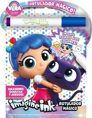 VERA Y EL REINO ARCOIRIS: ROTULADOR MAGICO [RUSTICA] | Akira Comics  - libreria donde comprar comics, juegos y libros online