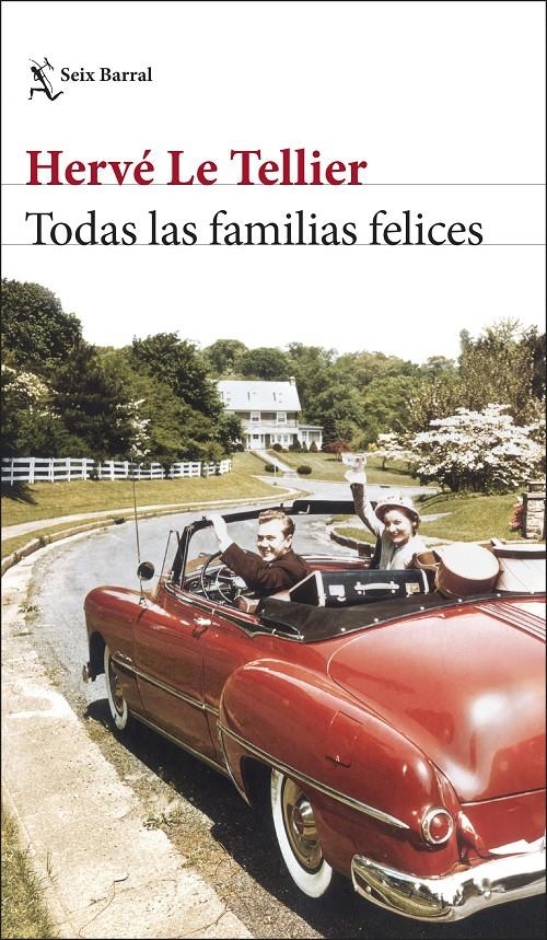 TODAS LAS FAMILIAS FELICES [RUSTICA] | LE TELLIER, HERVE  | Akira Comics  - libreria donde comprar comics, juegos y libros online