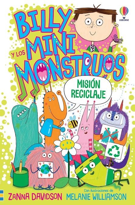 BILLY Y LOS MINI MONSTRUOS Nº10: MISION RECICLAJE [RUSTICA] | DAVIDSON, SUSANNA | Akira Comics  - libreria donde comprar comics, juegos y libros online