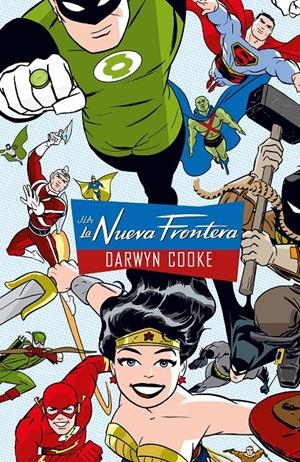 JLA: LA NUEVA FRONTERA (GRANDES NOVELAS GRAFICAS DE DC) [CARTONE] | COOKE, DARWYN | Akira Comics  - libreria donde comprar comics, juegos y libros online