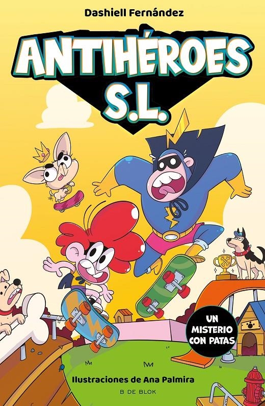 ANTIHEROES S.L. Nº3: UN MISTERIO CON PATAS [CARTONE] | FERNANDEZ, DASHIELL / PALMIRA, ANA | Akira Comics  - libreria donde comprar comics, juegos y libros online