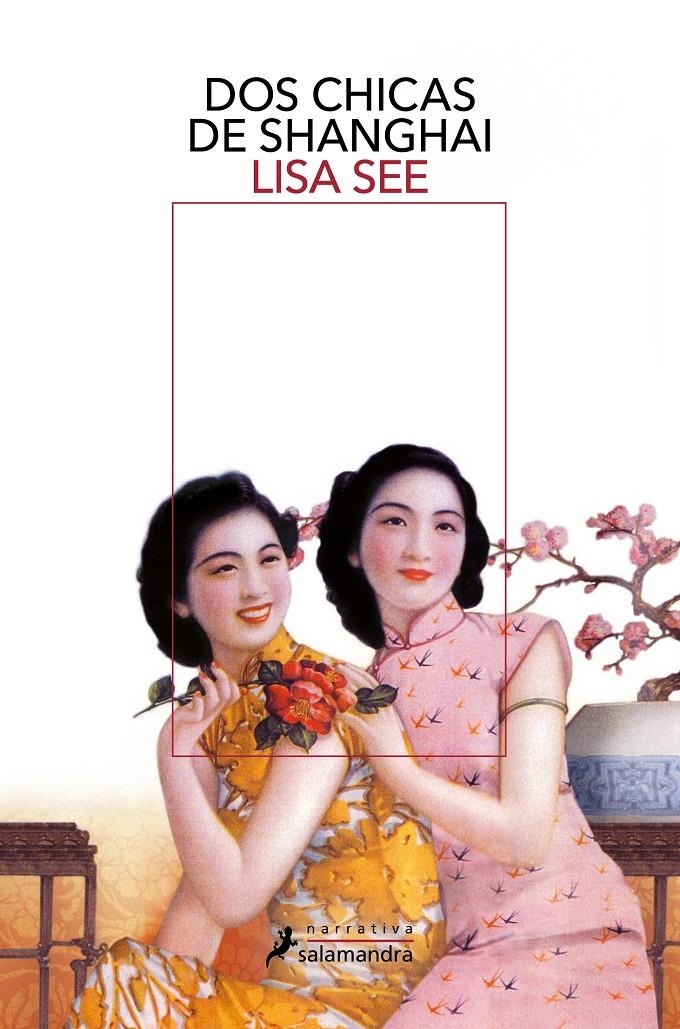 DOS CHICAS DE SHANGHAI (SHANGHAI GIRLS 1) [RUSTICA] | SEE, LISA | Akira Comics  - libreria donde comprar comics, juegos y libros online