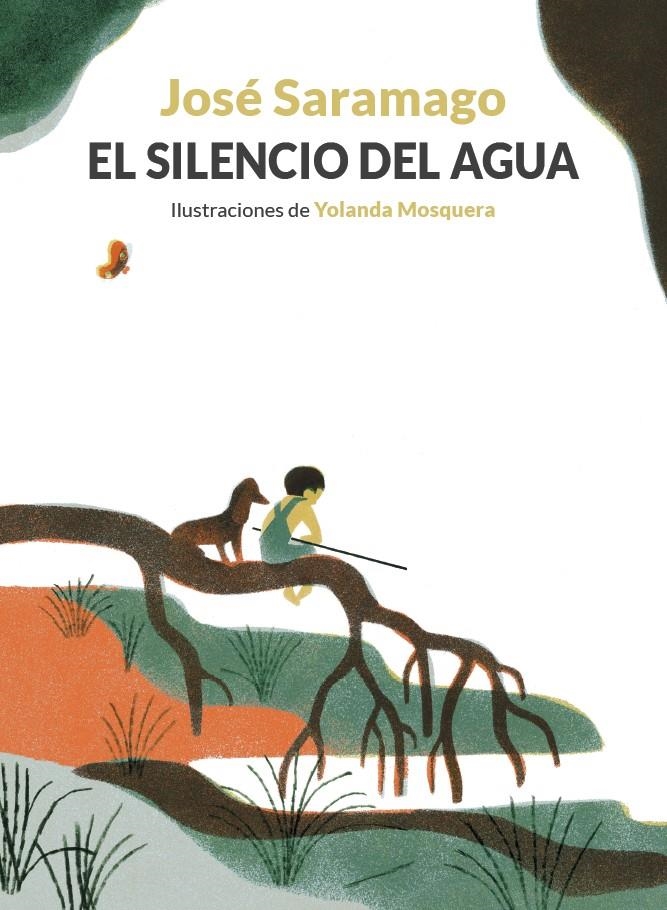 SILENCIO DEL AGUA, EL [CARTONE] | SARAMAGO, JOSE / MOSQUERA, YOLANDA | Akira Comics  - libreria donde comprar comics, juegos y libros online