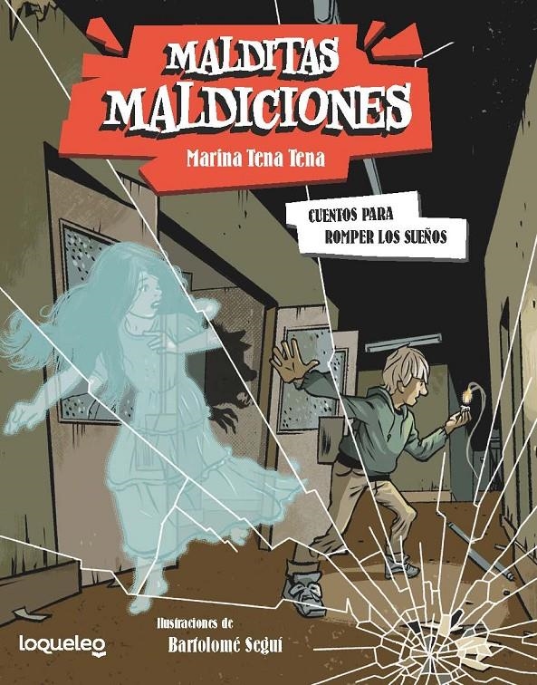 MALDITAS MALDICIONES Nº02: CUENTOS PARA ROMPER SUEÑOS [RUSTICA] | TENA TENA, MARINA / SEGUI, BARTOLOME | Akira Comics  - libreria donde comprar comics, juegos y libros online