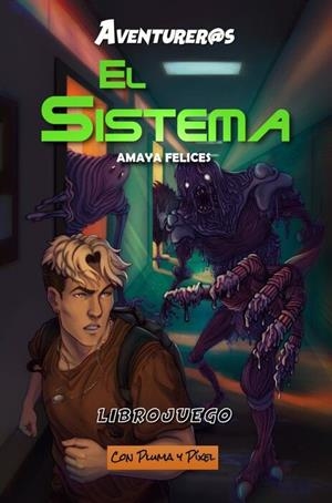 AVENTUREROS: EL SISTEMA (LIBROJUEGO) [BOLSILLO] | FELICES, AMAYA | Akira Comics  - libreria donde comprar comics, juegos y libros online