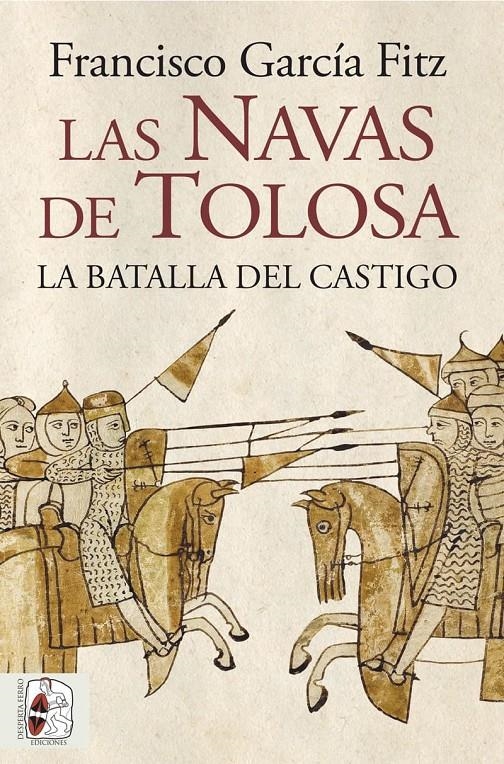 NAVAS DE TOLOSA, LAS [RUSTICA] | GARCIA FITZ, FRANCISCO | Akira Comics  - libreria donde comprar comics, juegos y libros online