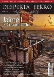 DESPERTA FERRO ANTIGUA Y MEDIEVAL Nº82: JAIME I EL CONQUISTADOR (REVISTA) | Akira Comics  - libreria donde comprar comics, juegos y libros online