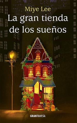 GRAN TIENDA DE LOS SUEÑOS, LA [RUSTICA] | LEE, MIYE | Akira Comics  - libreria donde comprar comics, juegos y libros online