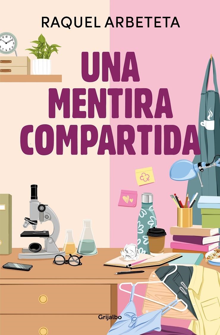 UNA MENTIRA COMPARTIDA [RUSTICA] | ARBETETA, RAQUEL | Akira Comics  - libreria donde comprar comics, juegos y libros online