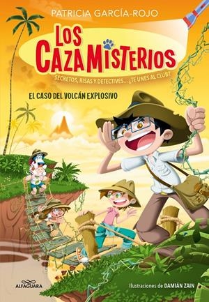 CAZAMISTERIOS, LOS Nº06: EL CASO DEL VOLCAN EXPLOSIVO [RUSTICA] | GARCIA-ROJO, PATRICIA / ZAIN, DAMIAN | Akira Comics  - libreria donde comprar comics, juegos y libros online