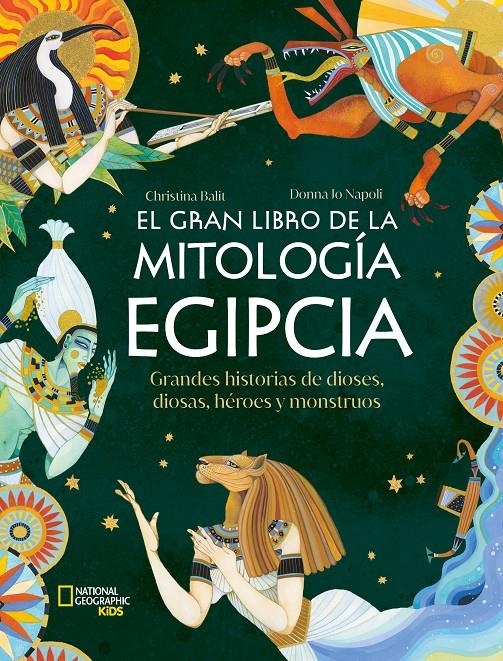 GRAN LIBRO DE LA MITOLOGIA EGIPCIA, EL [CARTONE] | BALIT CHRISTINA / NAPOLI, DONNA JO | Akira Comics  - libreria donde comprar comics, juegos y libros online