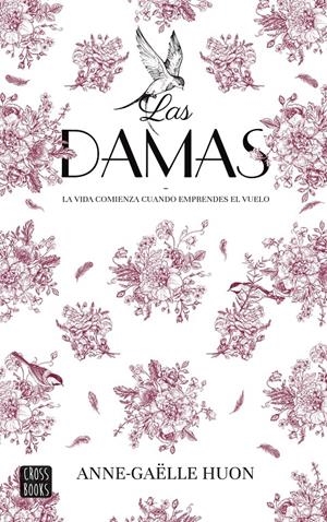 DAMAS, LAS [RUSTICA] | HUON, ANNE-GAELLE | Akira Comics  - libreria donde comprar comics, juegos y libros online