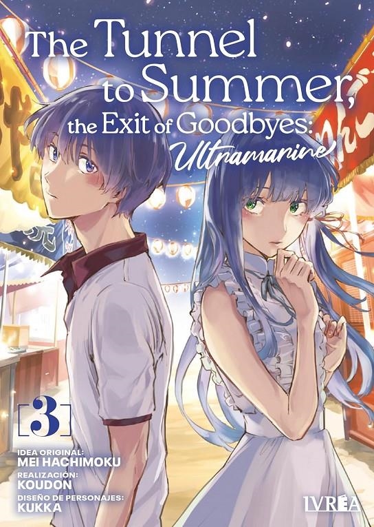 THE TUNNEL TO SUMMER, THE EXIT OF GOODBYES: ULTRAMARINE Nº3 [RUSTICA] | Akira Comics  - libreria donde comprar comics, juegos y libros online