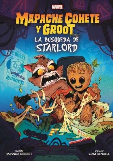 MARVEL SCHOLASTIC: MAPACHE Y GROOT, LA BUSQUEDA DE STARLORD [CARTONE] | Akira Comics  - libreria donde comprar comics, juegos y libros online