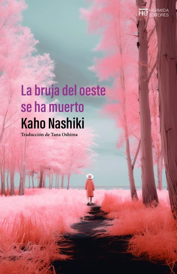 BRUJA DEL OESTE SE HA MUERTO, LA [RUSTICA] | NASHIKI, KAHO | Akira Comics  - libreria donde comprar comics, juegos y libros online