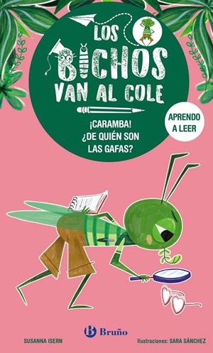BICHOS VAN AL COLE, LOS Nº03: ¡CARAMBA! ¿DE QUIEN SON LAS GAFAS? [RUSTICA] | ISERN, SUSANNA / SANCHEZ, SARA | Akira Comics  - libreria donde comprar comics, juegos y libros online