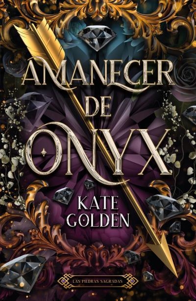AMANECER DE ONYX (SACRED STONES I) [RUSTICA] | GOLDEN, KATE | Akira Comics  - libreria donde comprar comics, juegos y libros online