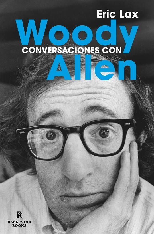 CONVERSACIONES CON WOODY ALLEN [RUSTICA] | LAX, ERIC | Akira Comics  - libreria donde comprar comics, juegos y libros online