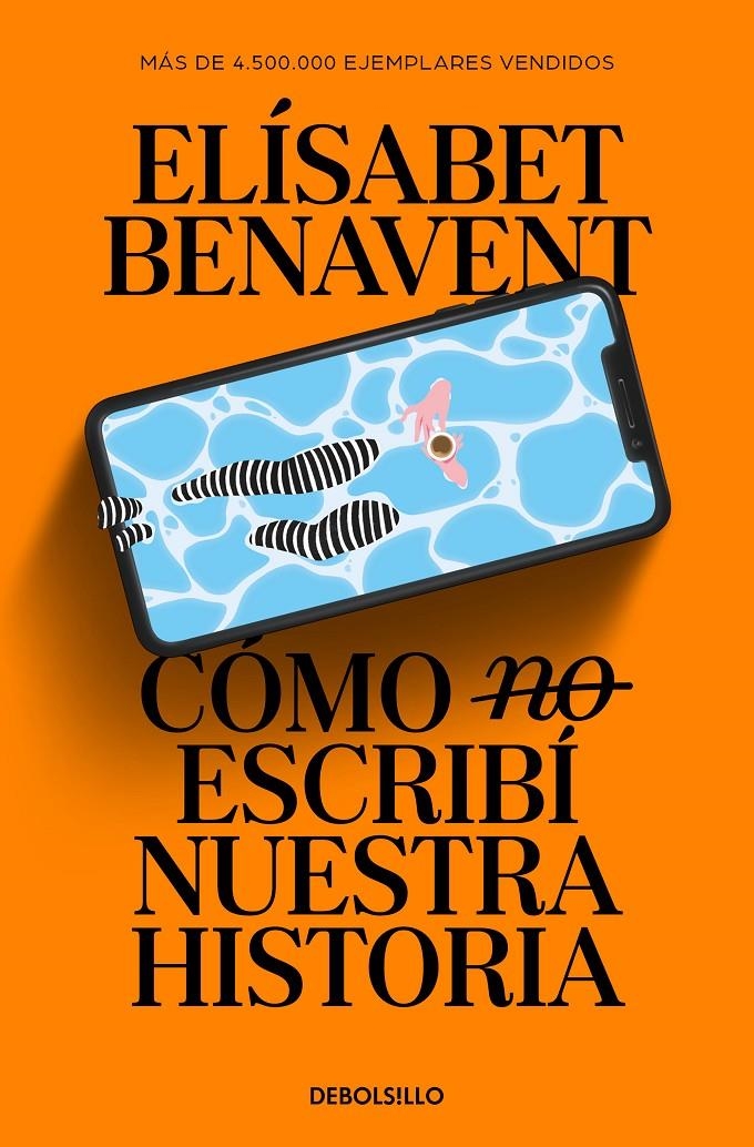 COMO (NO) ESCRIBI NUESTRA HISTORIA [BOLSILLO] | BENAVENT, ELISABET | Akira Comics  - libreria donde comprar comics, juegos y libros online