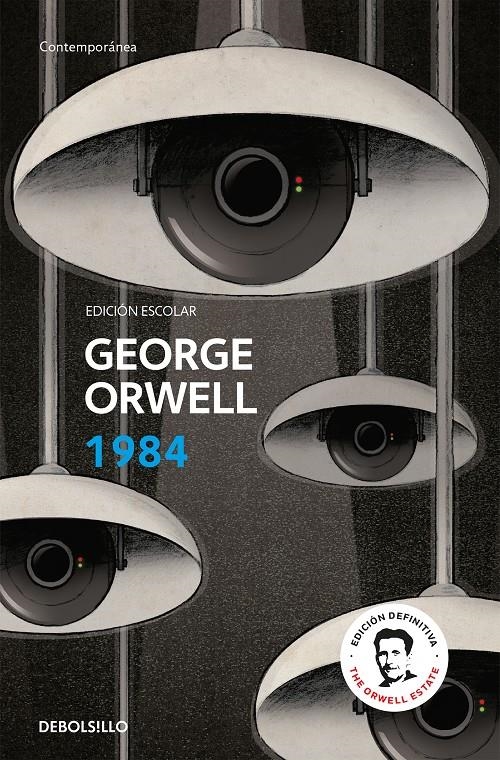 1984 (EDICION ESCOLAR DEFINITIVA AVALADA POR THE ORWELL ESTATE) [BOLSILLO] | ORWELL, GEORGE | Akira Comics  - libreria donde comprar comics, juegos y libros online